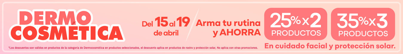 Promos Especiales de Dermocosmética - Farmacias Arrocha