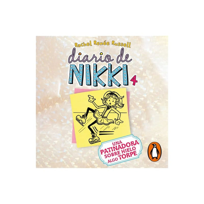 Una Patinadora Sobre Hielo Algo Torpe (Diario De Nikki 4) - Farmacias Arrocha