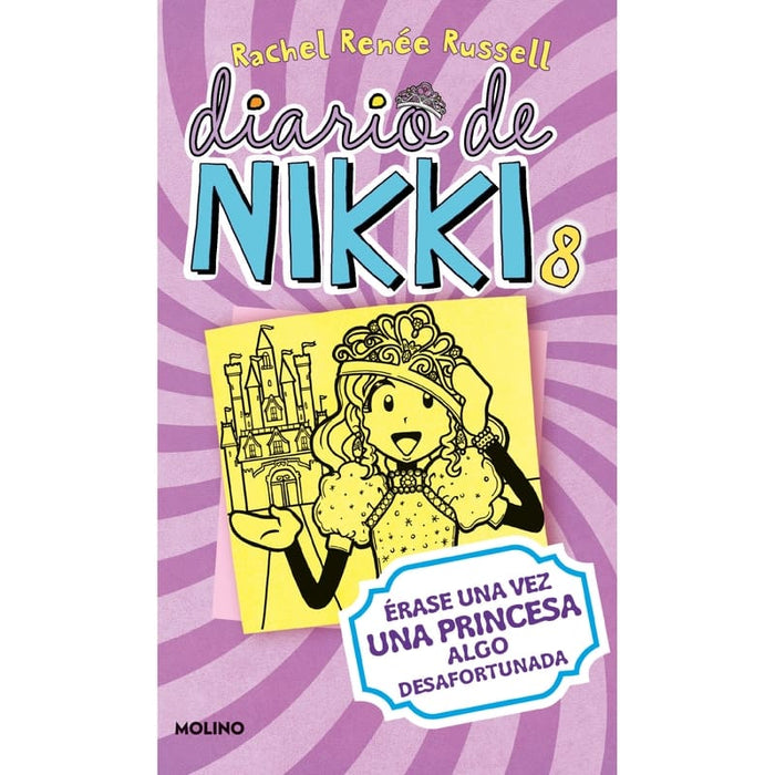 Érase Una Vez Una Princesa Algo Desafortunada (Diario De Nikki 8) - Farmacias Arrocha