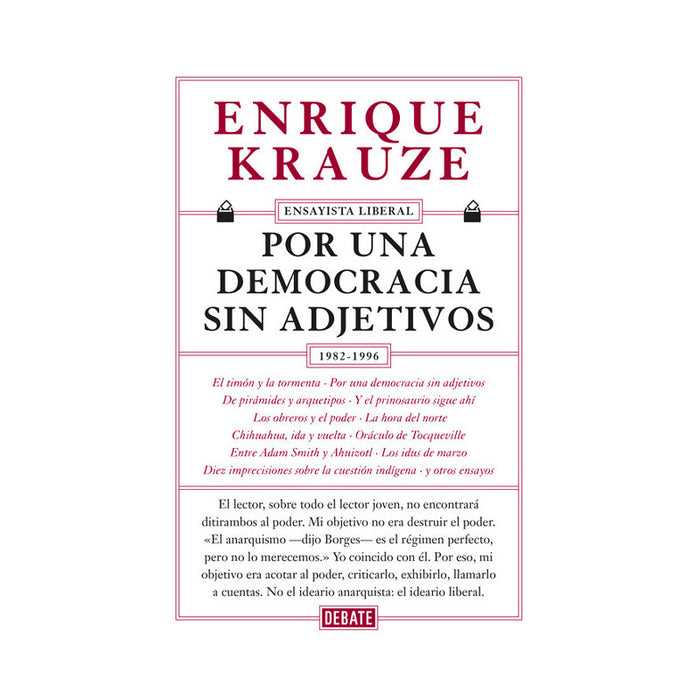 Por una democracia sin adjetivos (Ensayista liberal 4) - Farmacias Arrocha