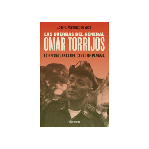 Las Guerras Del General Omar Torrijos - Farmacias Arrocha