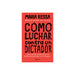 Cómo Luchar Contra Un Dictador
¿Qué Estás Dispuesto A Sacrificar Por Tu Futuro? - Farmacias Arrocha