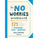 The No Worries Workbook
124 Listas, Actividades Y Consejos Para Mantener A Raya Tu Ansiedad - Farmacias Arrocha