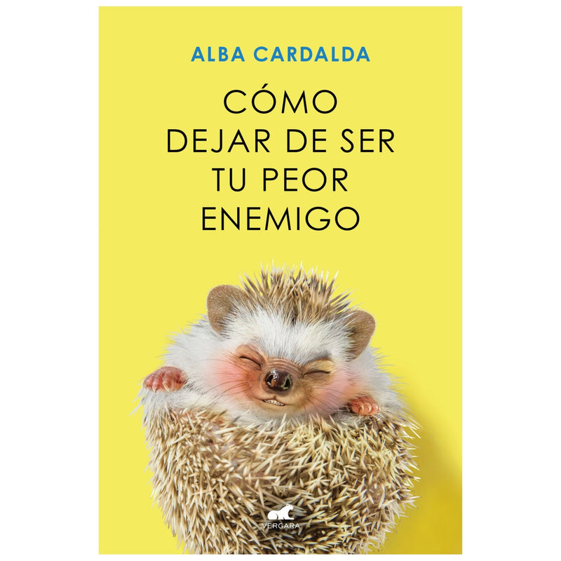 Cómo dejar de ser tu peor enemigo
