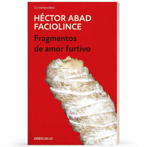 Fragmentos de un amor furtivo - Farmacias Arrocha