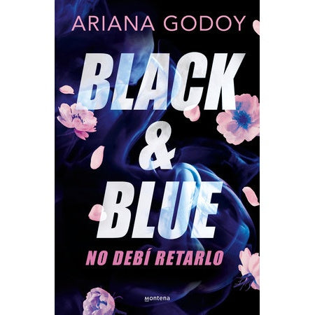 Black & Blue: No debí retarlo