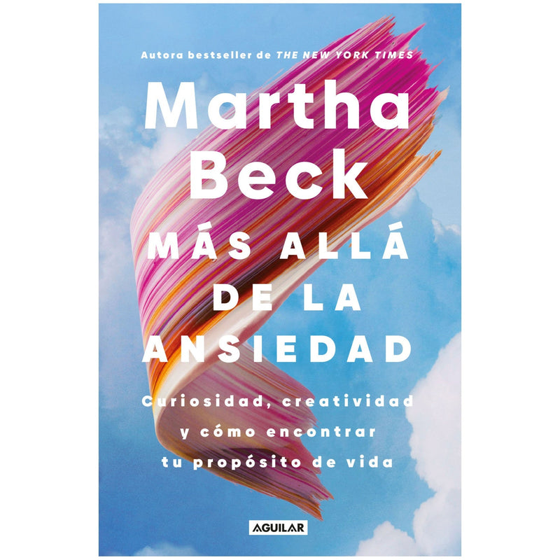 Más allá de la ansiedad
Curiosidad, creatividad y cómo encontrar tu propósito de vida