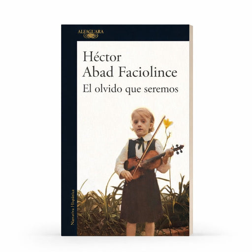 El olvido que seremos - Farmacias Arrocha