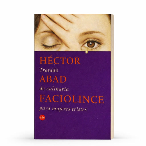 Tratado de culinaria para mujeres tristes - Farmacias Arrocha