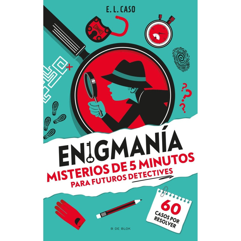 Enigmanía. Misterios de 5 minutos para futuros detectives 60 misterios de 5 minutos para niños y niñas - Farmacias Arrocha