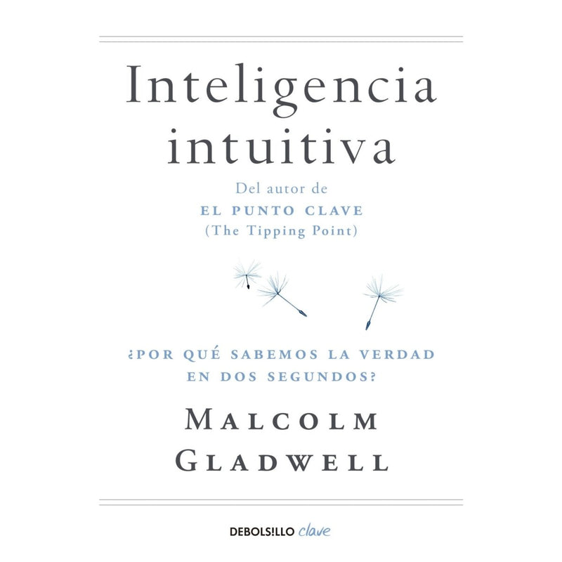 Inteligencia intuitiva ¿por qué sabemos la verdad en dos segundos? - Farmacias Arrocha