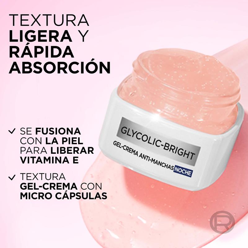 Crema Gel Hidratante Facial Noche L'Oréal Paris Glycolic Bright Antimanchas Ácido Glicólico y Niacinamida 50 ml - Farmacias Arrocha