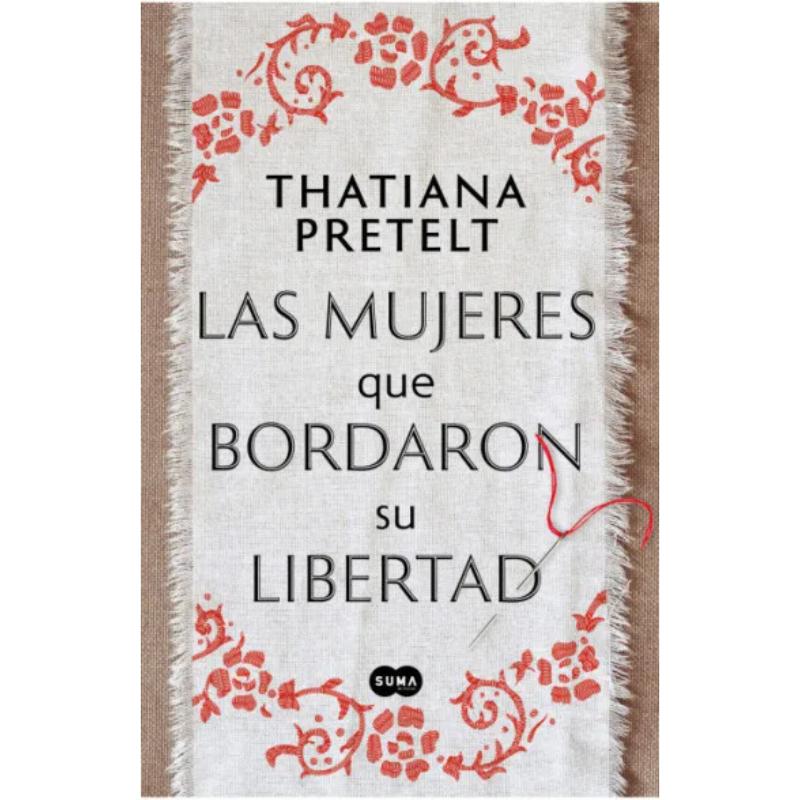Las Mujeres Que Bordaron Su Libertad - Farmacias Arrocha