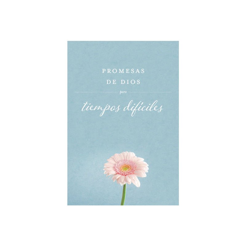 Promesas De Dios Para Tiempos Difíciles - Farmacias Arrocha