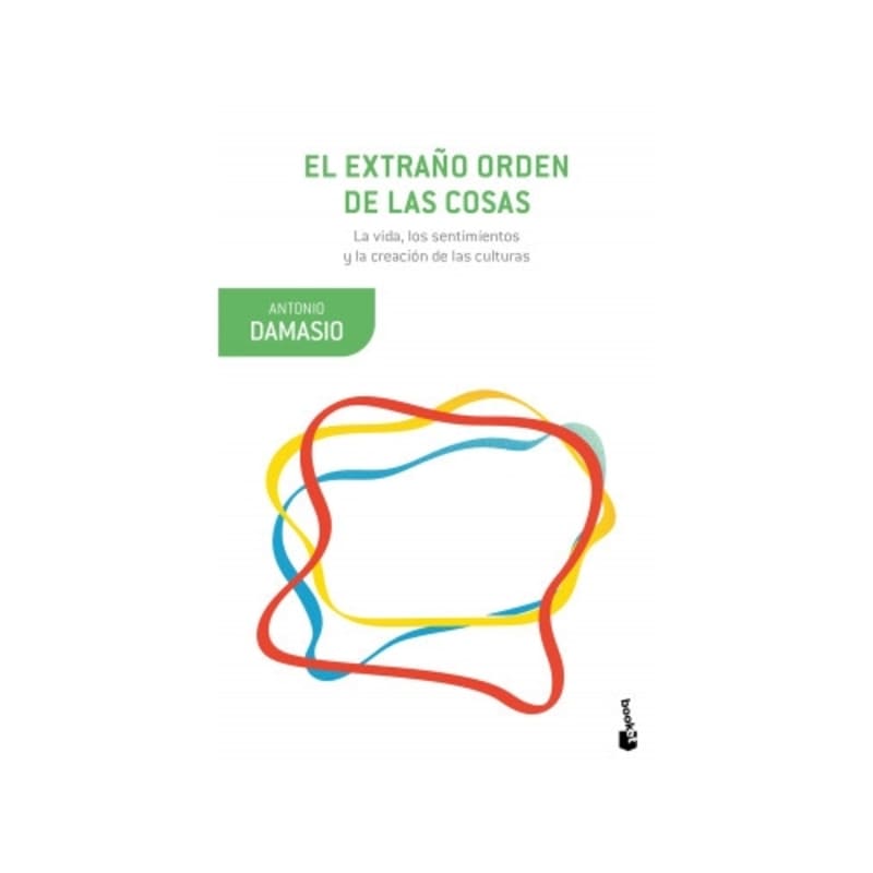 El extraño orden de las cosas La vida, los sentimientos y la creación de las culturas - Farmacias Arrocha