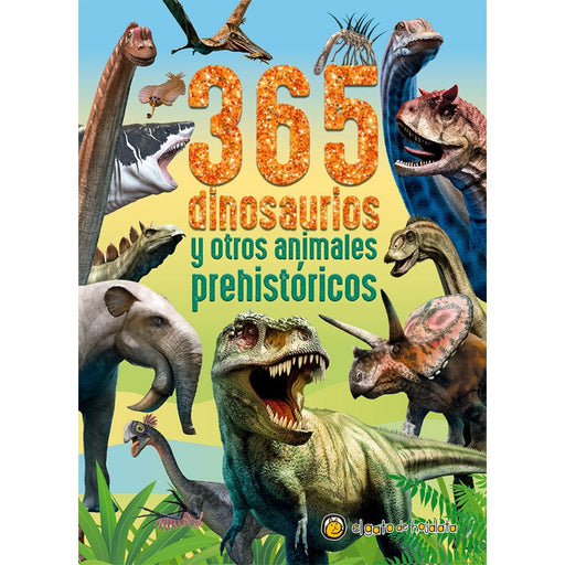 365 Dinosaurios Y Otros Animales Prehistóricos - Farmacias Arrocha