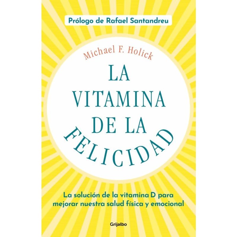La Vitamina De La Felicidad - Farmacias Arrocha