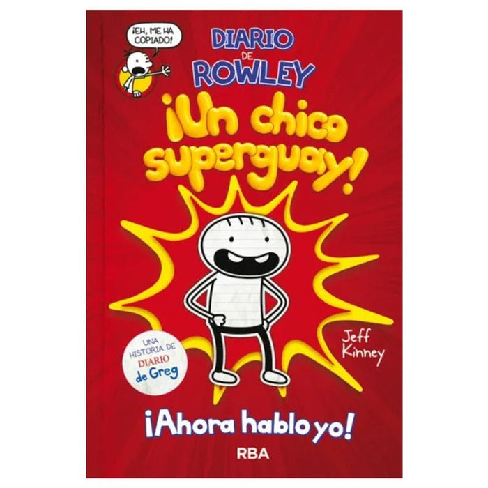 ¡Un Chico Superguay! (Diario De Rowley 1) - Farmacias Arrocha