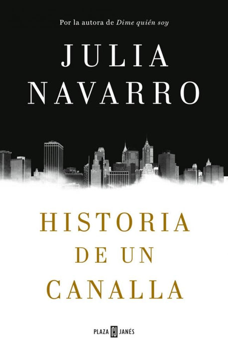 Historia de un canalla - Farmacias Arrocha