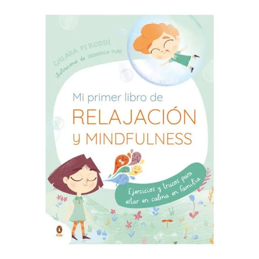 Mi Primer Libro De Relajación Y Mindfulness - Farmacias Arrocha
