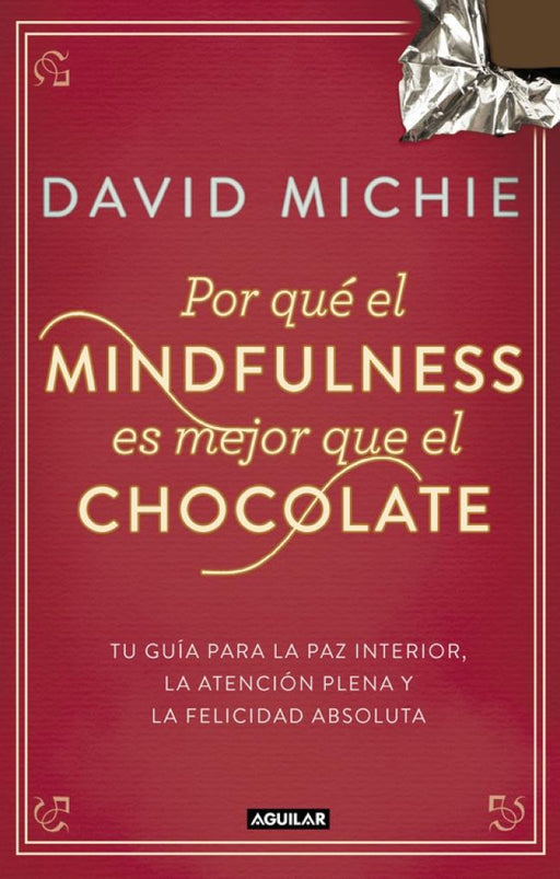 Por qué el mindfulness es mejor que el chocolate - Farmacias Arrocha