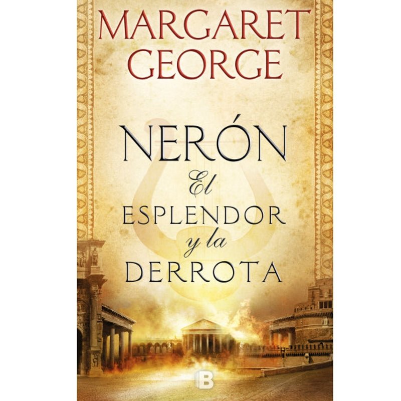 Nerón: El Esplendor y La Derrota - Farmacias Arrocha